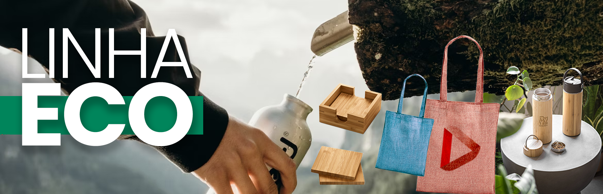 LINHA ECO EM BRINDES